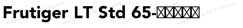 Frutiger LT Std 65字体转换